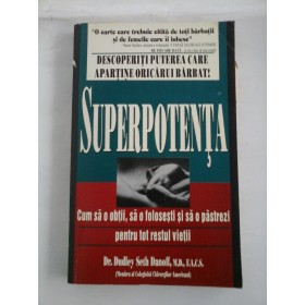 SUPERPOTENTA - DR. DUDLEY SETH DANOFF